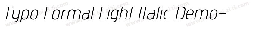 Typo Formal Light Italic Demo字体转换